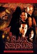 Black Serenade