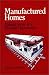 Books : Manufactured Homes: Making Sense of a Housing Opportunity