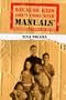 Because Kids Don't Come With Manuals�: Contemporary Advice for Parents