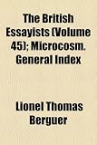 The British Essayists (Volume 45); Microcosm. General Index