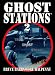 Ghost Stations: Bk. 2: True Ghost Stories: Bk. 2