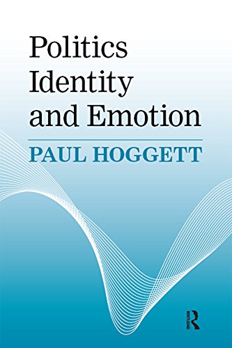 Politics, Identity and Emotion (Great Barrington Books)