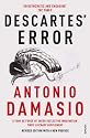 Descartes' Error: Emotion, Reason and the Human Brain