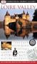 Loire Valley (Eyewitness Travel Guides)