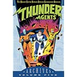 T.H.U.N.D.E.R. Agents - Archives, Volume 5 (T.H.U.N.D.E.R. Agents Archives) book cover