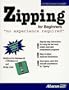 Zipping for Beginners: "No Experience Required" (Abacus)
