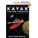 Kayak: The New Frontier: The Animated Manual of Intermediate and Advanced Whitewater Technique