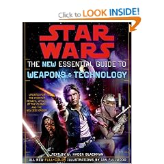 Star Wars: The New Essential Guide to Weapons and Technology: Revised Edition