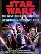 The New Essential Guide to Weapons and Technology