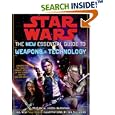 The New Essential Guide to Weapons and Technology, Revised Edition (Star Wars)
