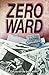 Zero Ward