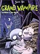 Grand Vampire, tome 1 : Cupidon s'en fout