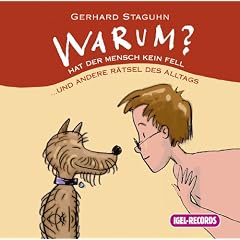 Warum hat der Mensch kein Fell? CD . . und andere R�tsel des Alltags