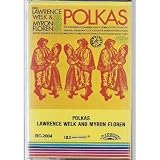 Polkas With Lawrence Welk [CASSETTE]