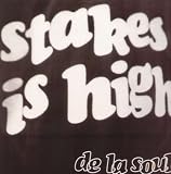 Stakes Is High