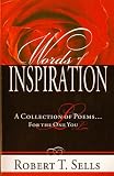 Words of Inspiration: A Collection of Poems for the One You Love