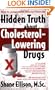 Hidden Truth about Cholesterol-Lowering Drugs