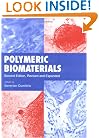 Polymeric Biomaterials, Revised and Expanded