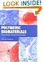 Polymeric Biomaterials