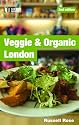 Veggie and Organic London (Veggie & Organic London)