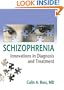 Schizophrenia: Innovations in Diagnosis and Treatment