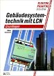 Geb�udesystemtechnik mit LCN: Grundlagen