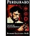 Perdurabo: The Life of Aleister Crowley