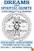 Dreams and Spiritual Growth: A Judeo-Christian Way of Dreamwork
