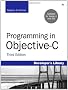 Programming in Objective-C (Developer's Library)