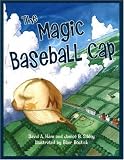The Magic Baseball Cap