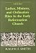 Luther, Ministry, and the Ordination Rites in the Early Reformation Church (Renaissance and Baroque: Studies and Texts)