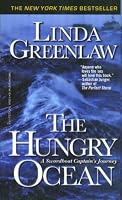Hungry Ocean, The: A Swordboat Captain's Journey