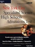 Arco New York City Specialized High Schools Admissions Test (5th Edition)