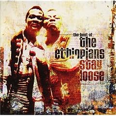 Stay Loose: The Best of the Ethiopians