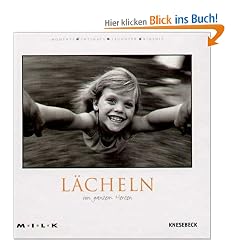 Von ganzem Herzen. L�cheln