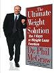 The Ultimate Weight Solution: The 7 Keys to Weight Loss Freedom