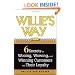 Willie's Way: 6 Secrets for Wooing, Wowing, and Winning Customers and Their Loyalty