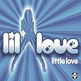 Little Love [CD 2] [CD 2] [CD 2]