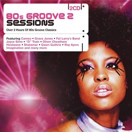 CD-Charts   : 80s Groove Sessions Vol.2