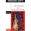 De l'Anarchie comme battements d'ailes, tome 1 : Pr�face