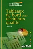 Revue AFNOR  / Tableaux de bord pour décideurs qualité
