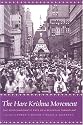 The Hare Krishna Movement: The Postcharismatic Fate of a Religious Transplant