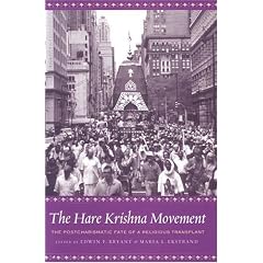 The Hare Krishna Movement: The Postcharismatic Fate of a Religious Transplant
