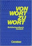Produkt-Bild: Von Wort zu Wort - Alte Ausgabe 1991: W&ouml;rterbuch: Kartoniert