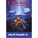 A New Dawn: The Complete Don A. Stuart Stories (Nesfa's Choice Series, Volume 22)