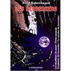Les berserkers : vol.1