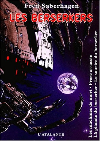 Les berserkers : vol.1