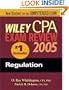 Wiley CPA Examination Review 2005, Regulation (Wiley CPA Examination Review: Regulation)