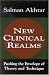 New Clinical Realms: Pushing the Envelope of Theory and Technique