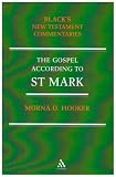 Gospel According to St Mark (Black's New Testament commentaries)